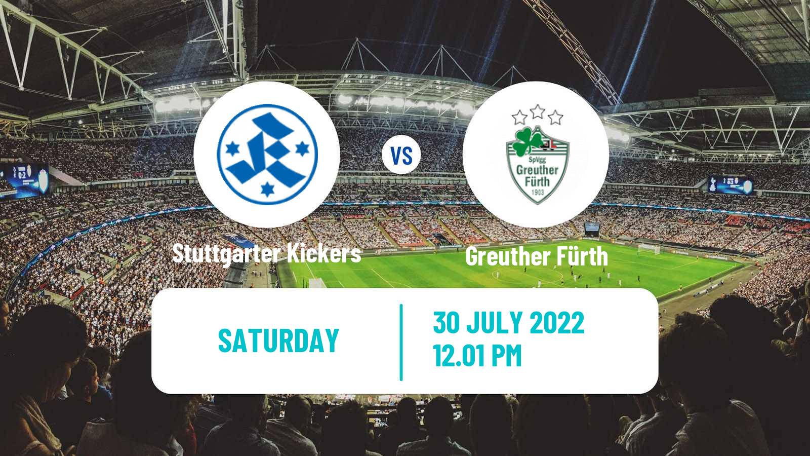 Soccer German DFB Pokal Stuttgarter Kickers - Greuther Fürth