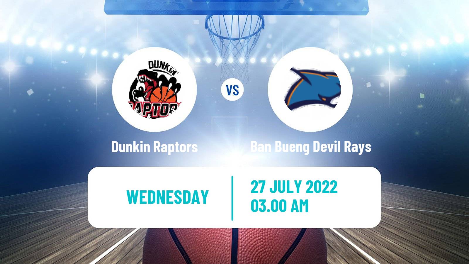 Basketball Thai TBL Dunkin Raptors - Ban Bueng Devil Rays