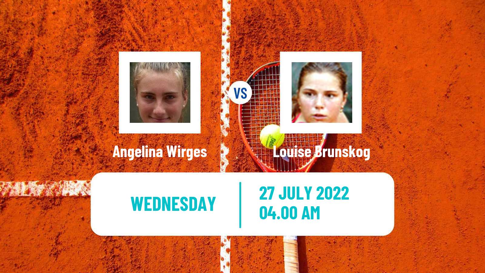 Tennis ITF Tournaments Angelina Wirges - Louise Brunskog