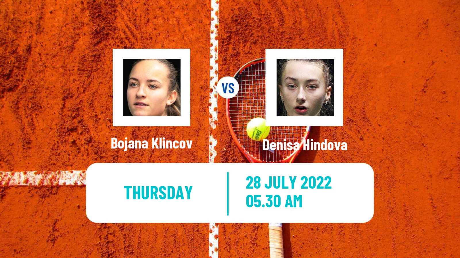 Tennis ITF Tournaments Bojana Klincov - Denisa Hindova