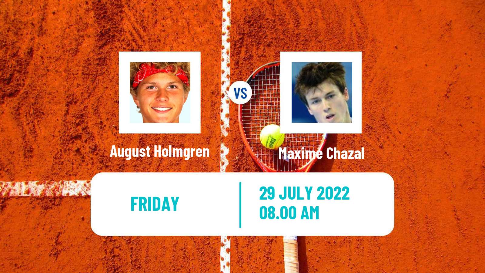 Tennis ITF Tournaments August Holmgren - Maxime Chazal