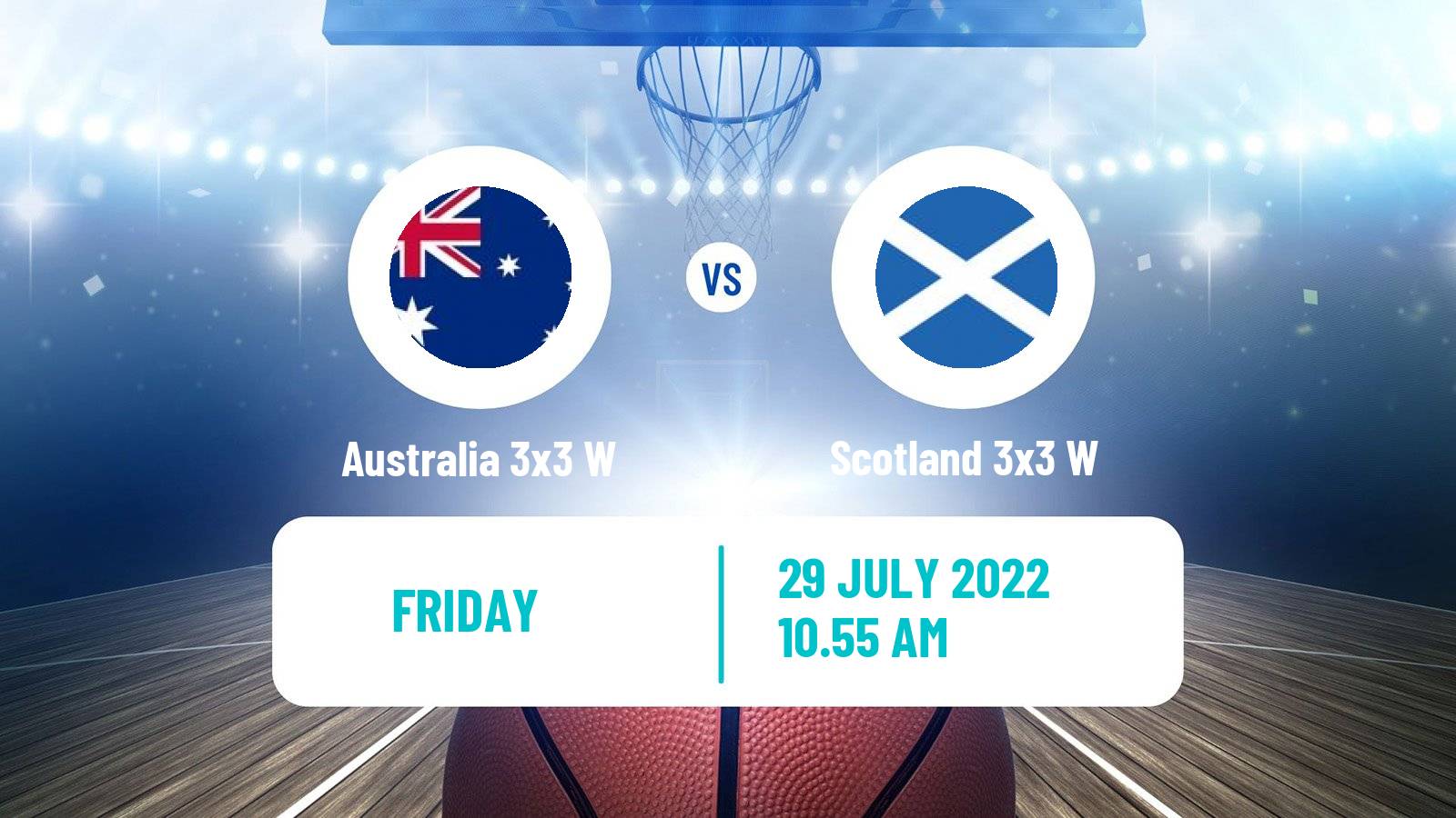 Basketball Commonwealth Games Basketball 3x3 Women Australia 3x3 W - Scotland 3x3 W