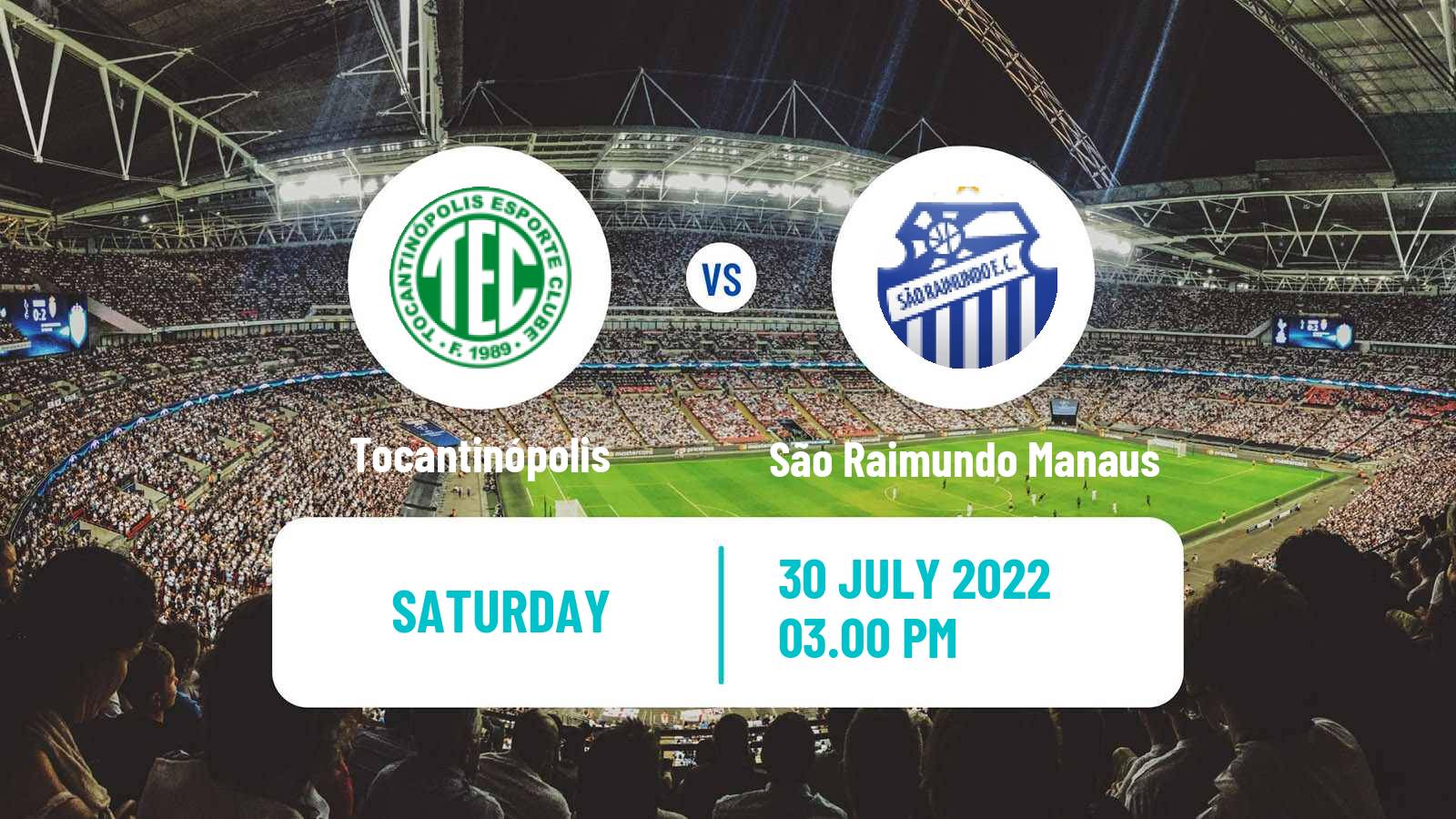 Soccer Brazilian Serie D Tocantinópolis - São Raimundo Manaus