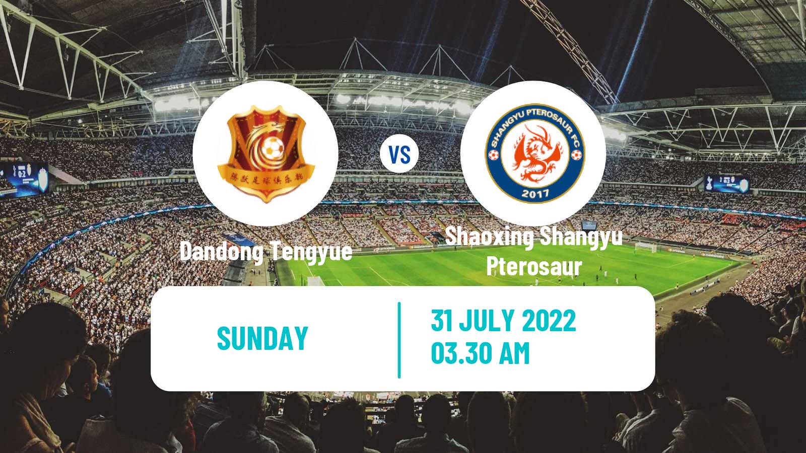 Soccer Chinese Yi League Dandong Tengyue - Shaoxing Shangyu Pterosaur