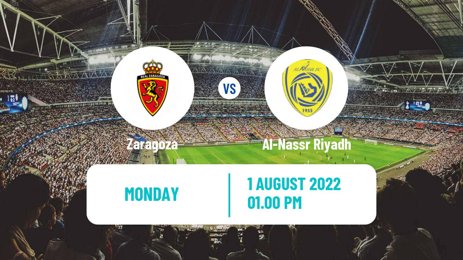 Soccer Club Friendly Zaragoza - Al-Nassr Riyadh