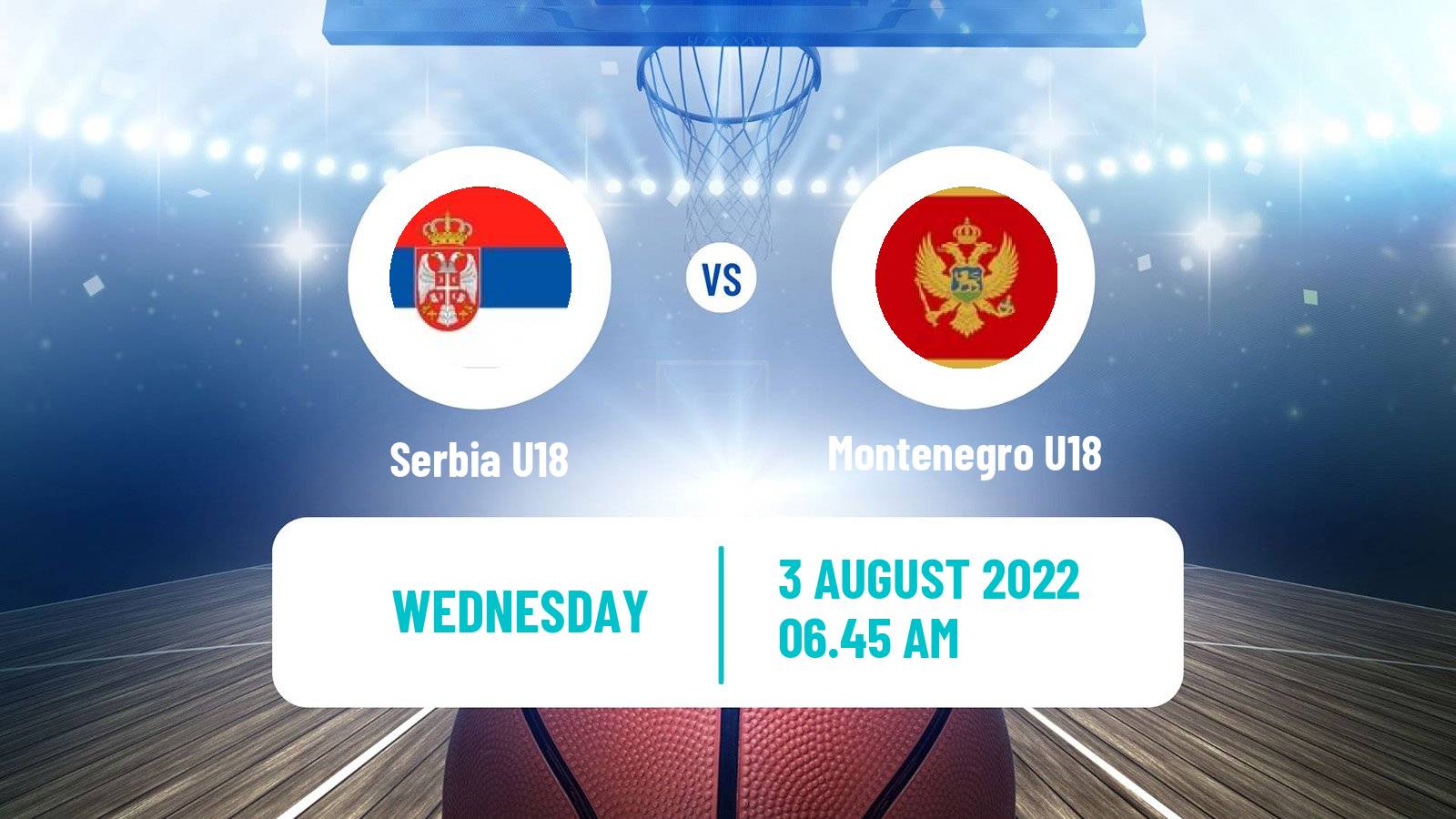 Basketball EuroBasket U18 Serbia U18 - Montenegro U18