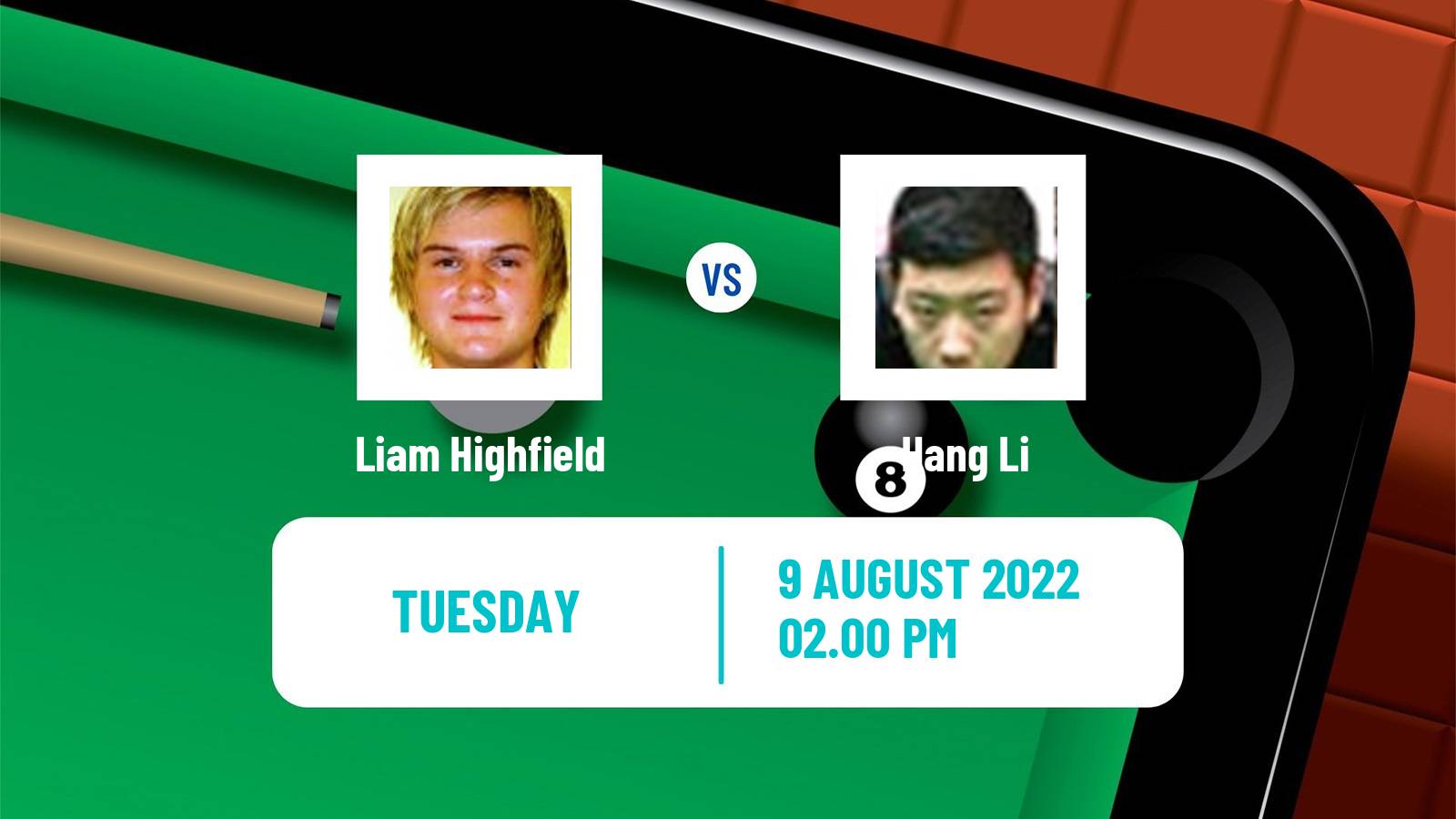 Snooker Snooker Liam Highfield - Hang Li