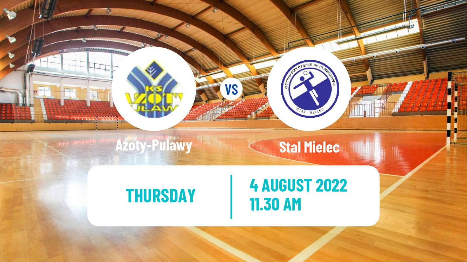 Handball Club Friendly Hanbdall Azoty-Pulawy - Stal Mielec