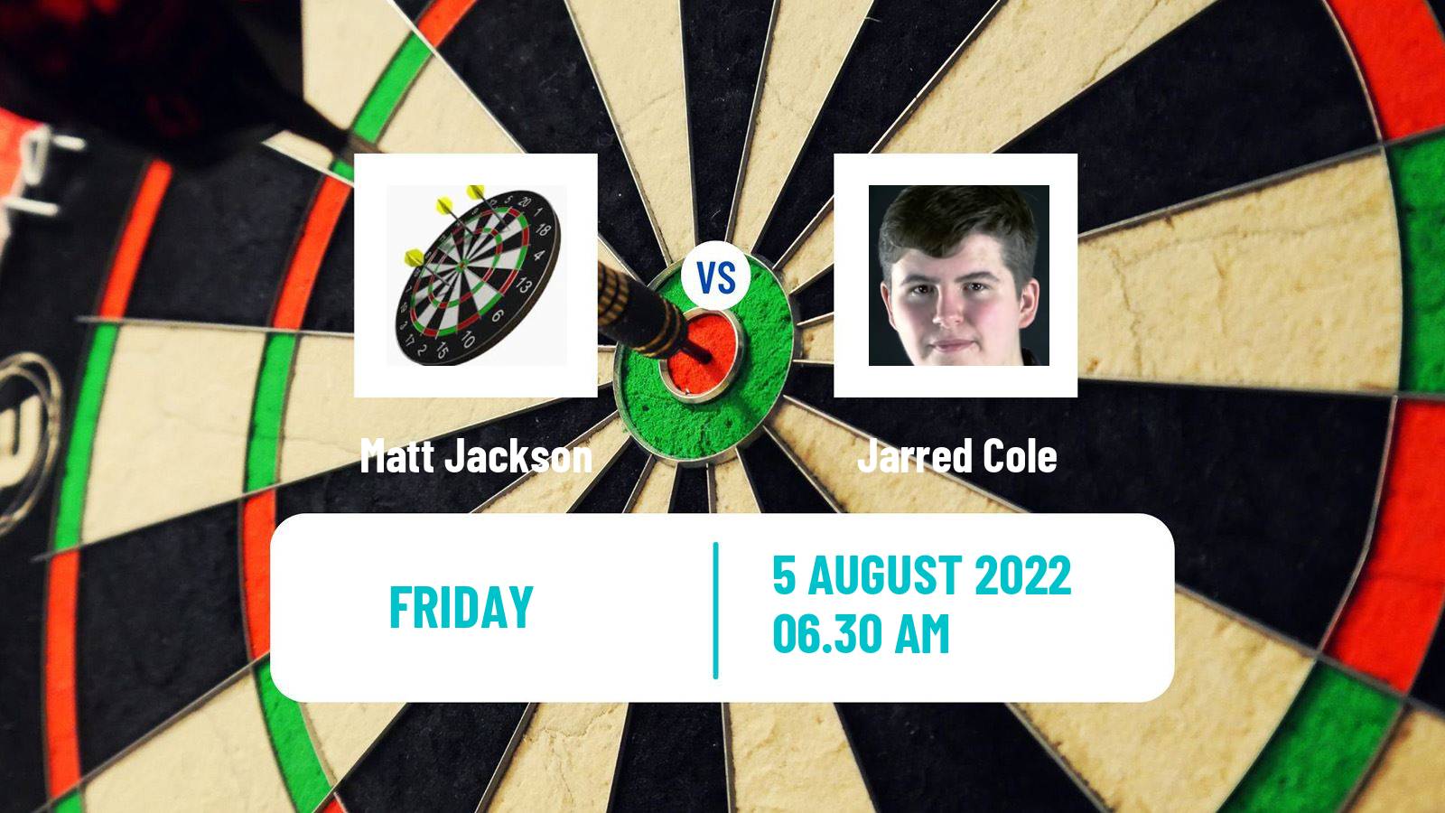 Darts Darts Matt Jackson - Jarred Cole