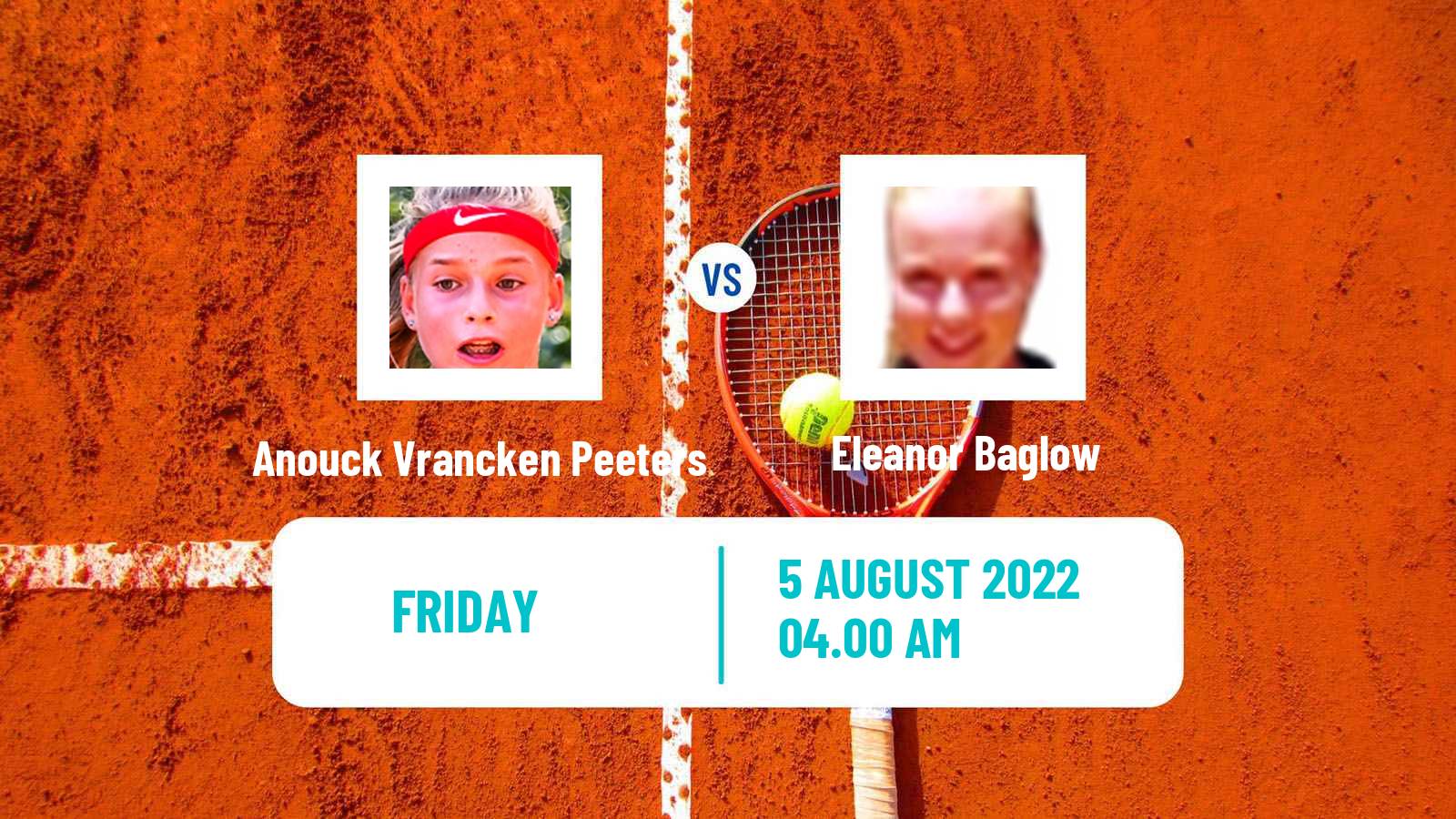 Tennis ITF Tournaments Anouck Vrancken Peeters - Eleanor Baglow