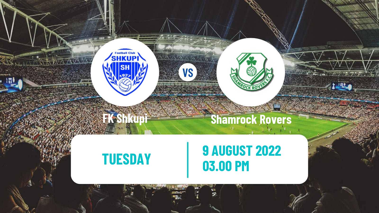 Soccer UEFA Europa League Shkupi - Shamrock Rovers