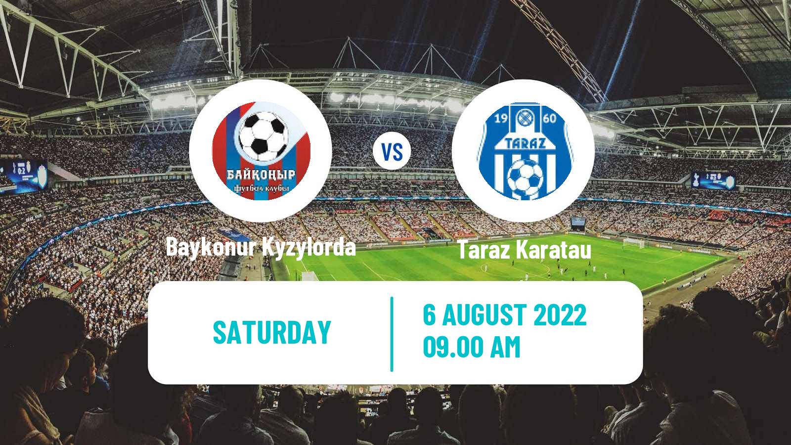 Soccer Kazakh First Division Baykonur Kyzylorda - Taraz Karatau