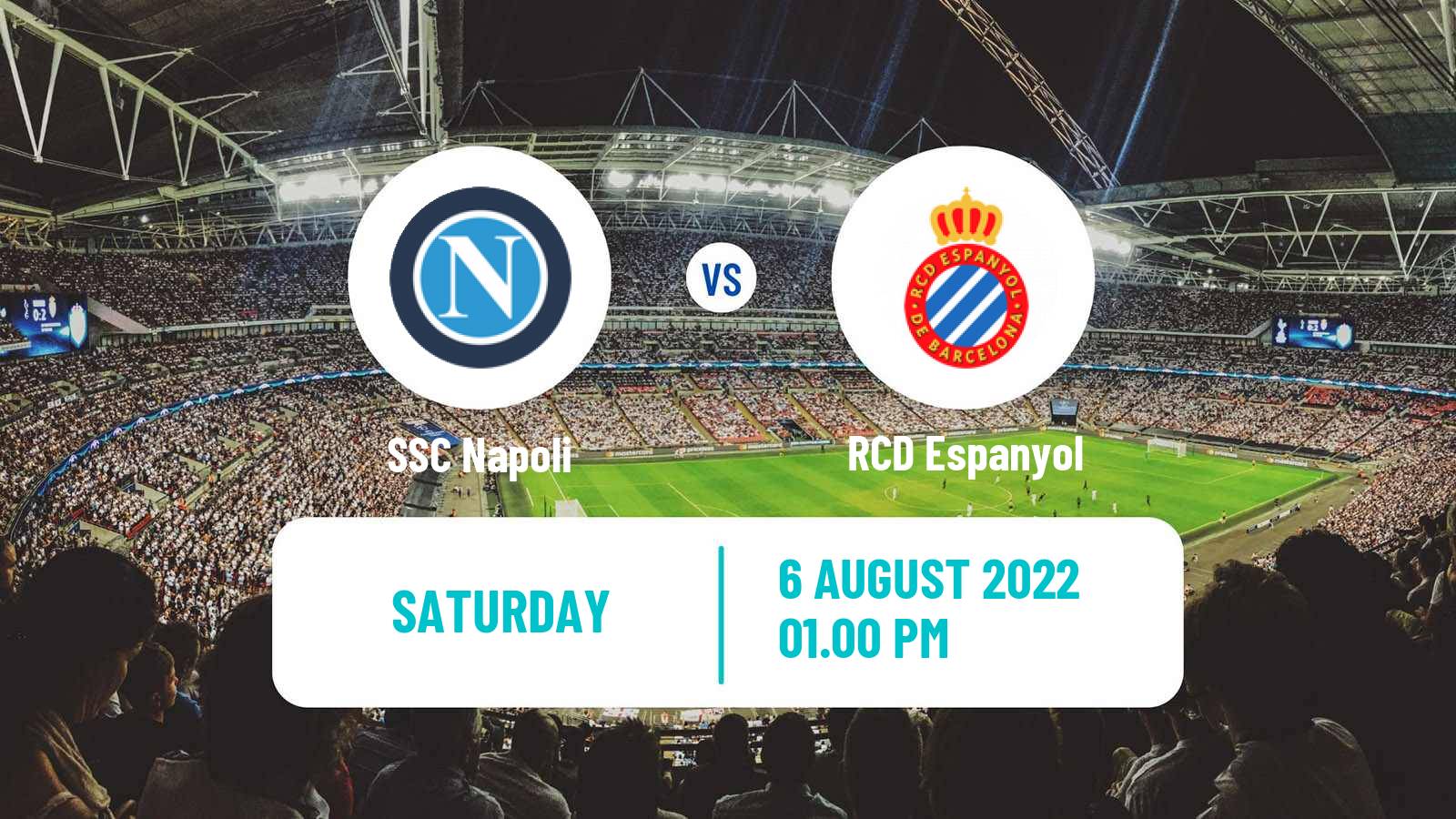 Soccer Club Friendly Napoli - Espanyol