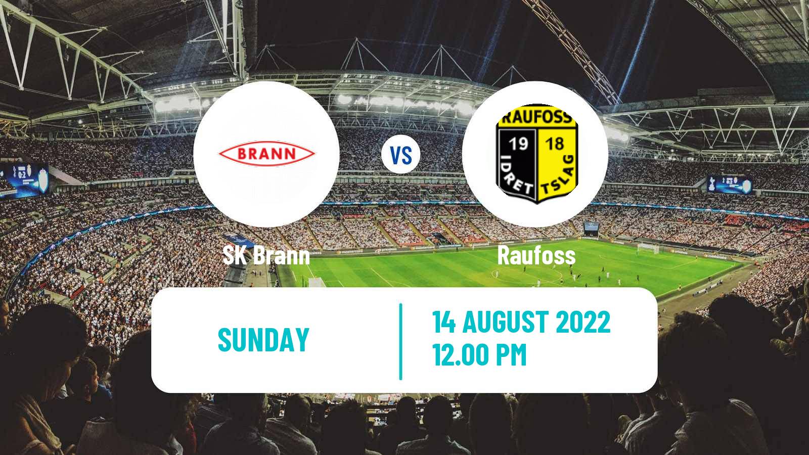 Soccer Norwegian Adeccoligaen Brann - Raufoss