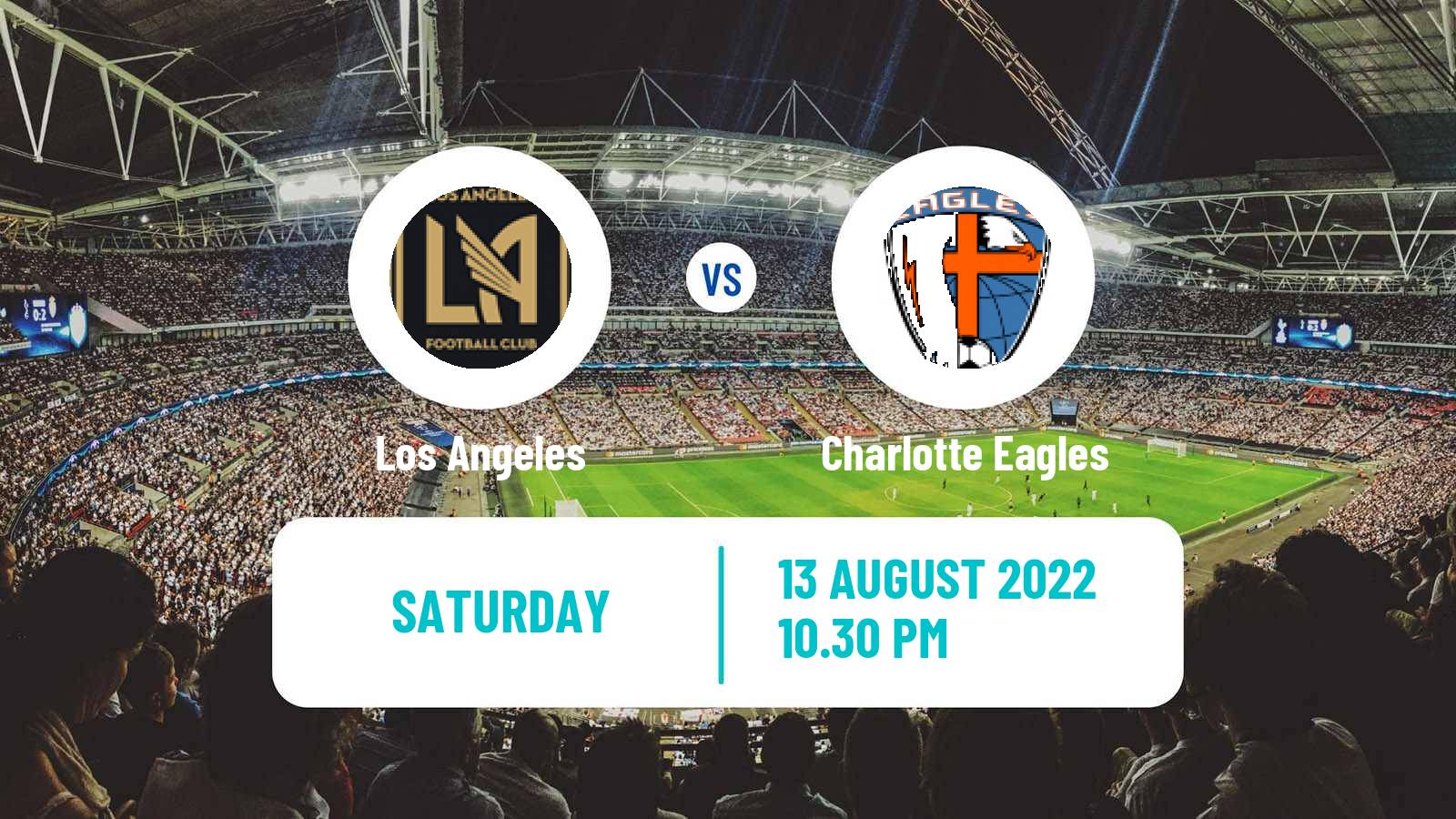 Soccer MLS Los Angeles - Charlotte Eagles