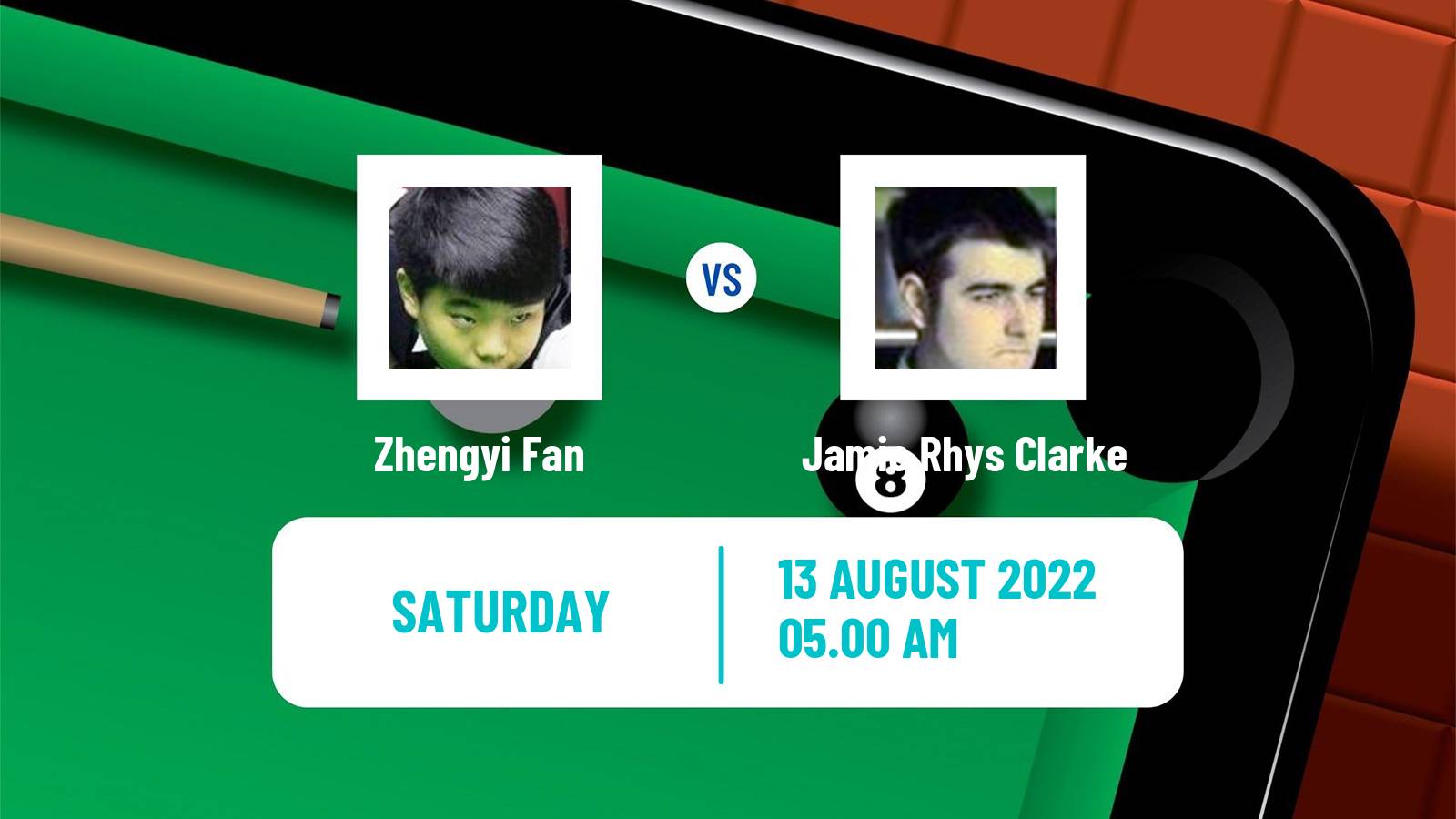 Snooker Snooker Zhengyi Fan - Jamie Rhys Clarke