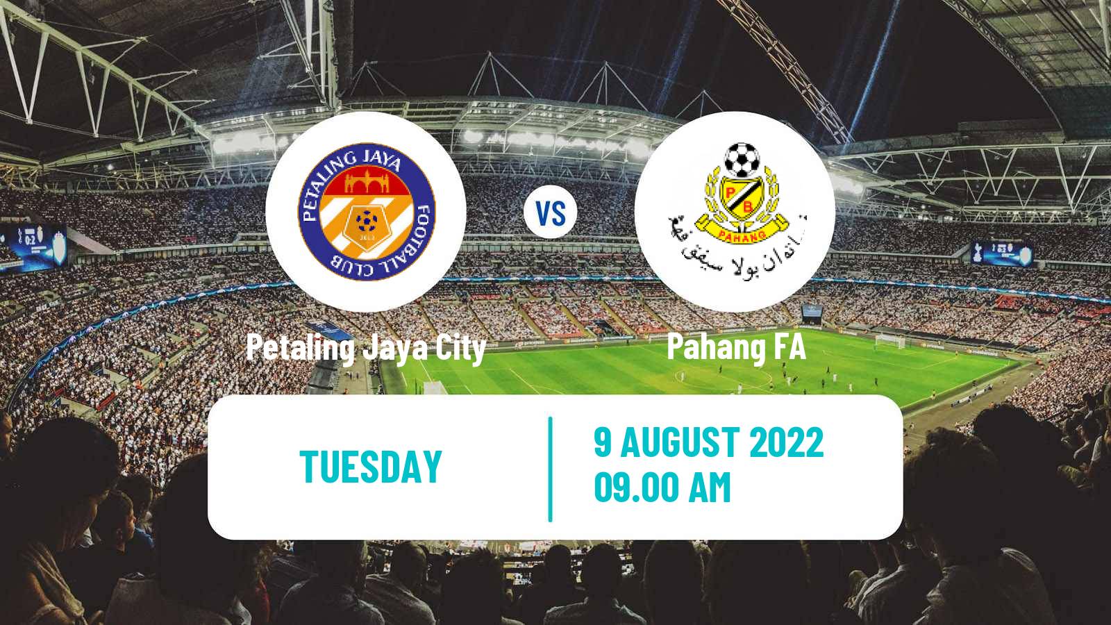 Soccer Malaysian Super League Petaling Jaya City - Pahang