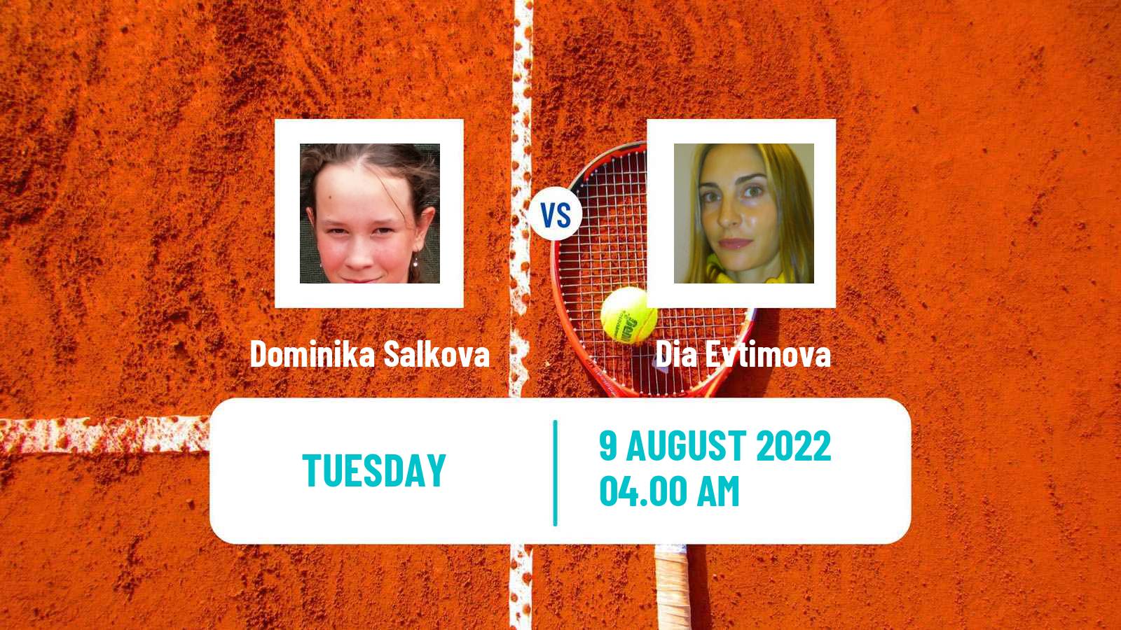 Tennis ITF Tournaments Dominika Salkova - Dia Evtimova