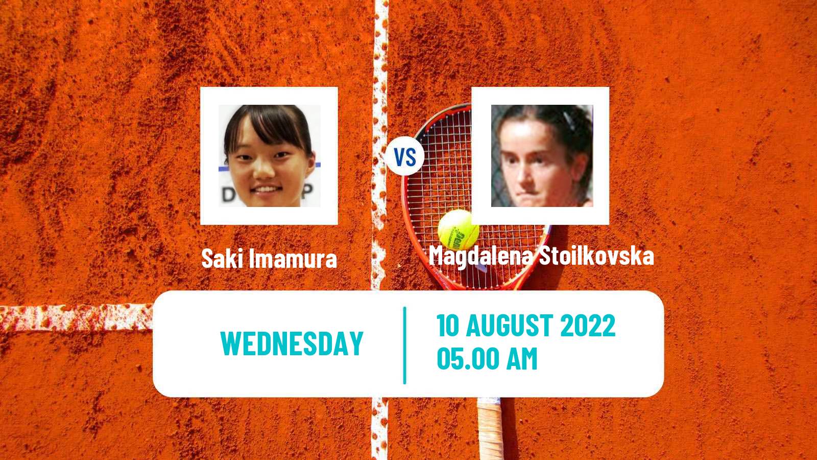 Tennis ITF Tournaments Saki Imamura - Magdalena Stoilkovska