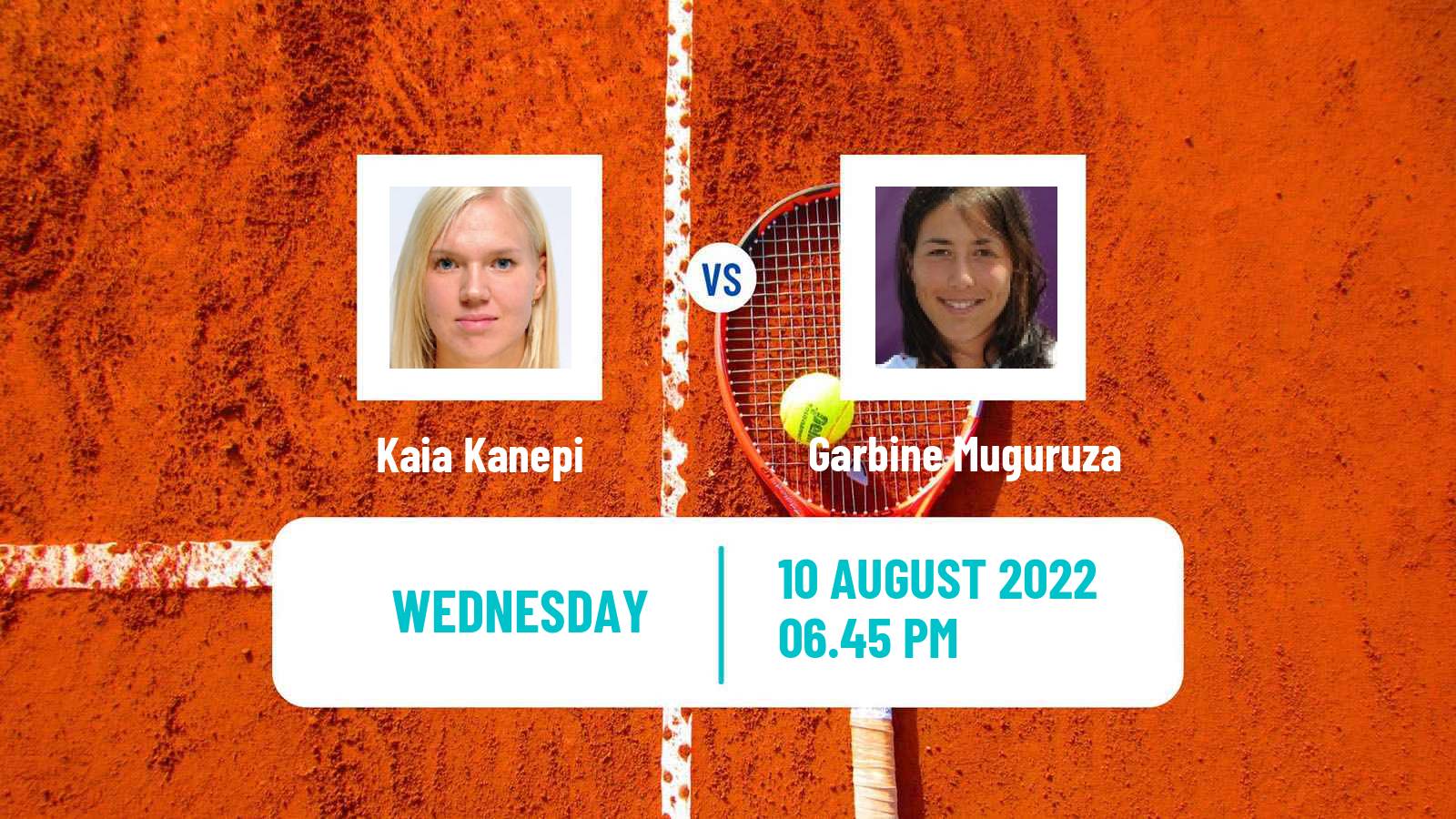 Tennis WTA Toronto Kaia Kanepi - Garbine Muguruza