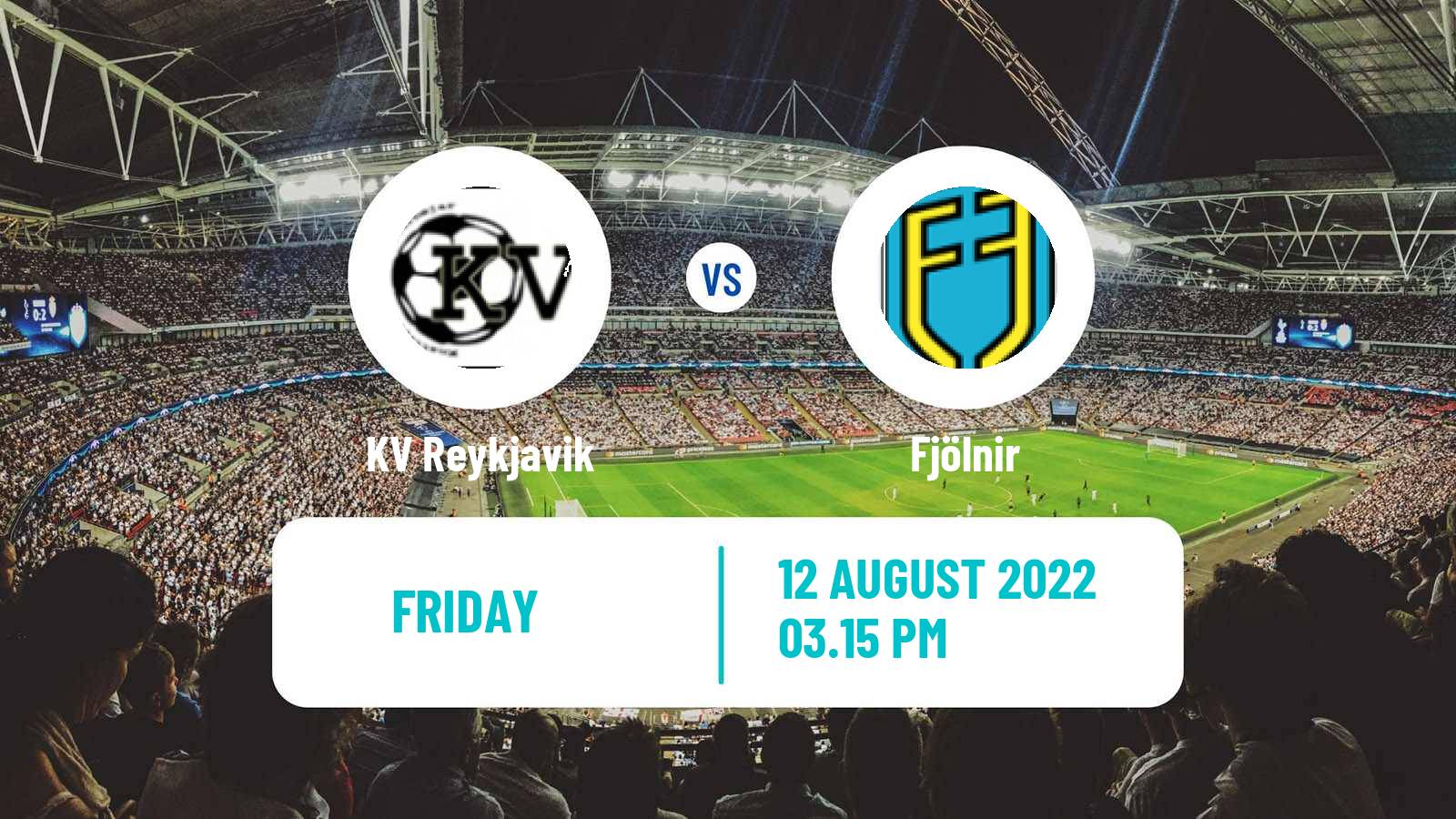 Soccer Icelandic Lengjudeildin KV Reykjavik - Fjölnir