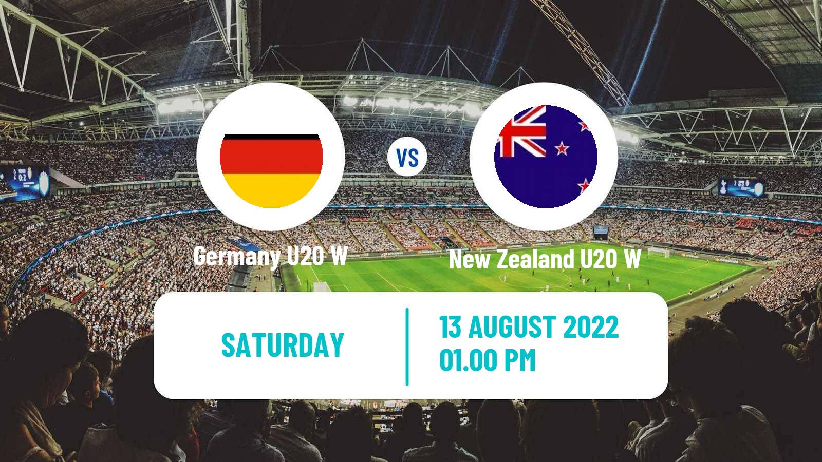 Soccer World Cup U20 Women Germany U20 W - New Zealand U20 W