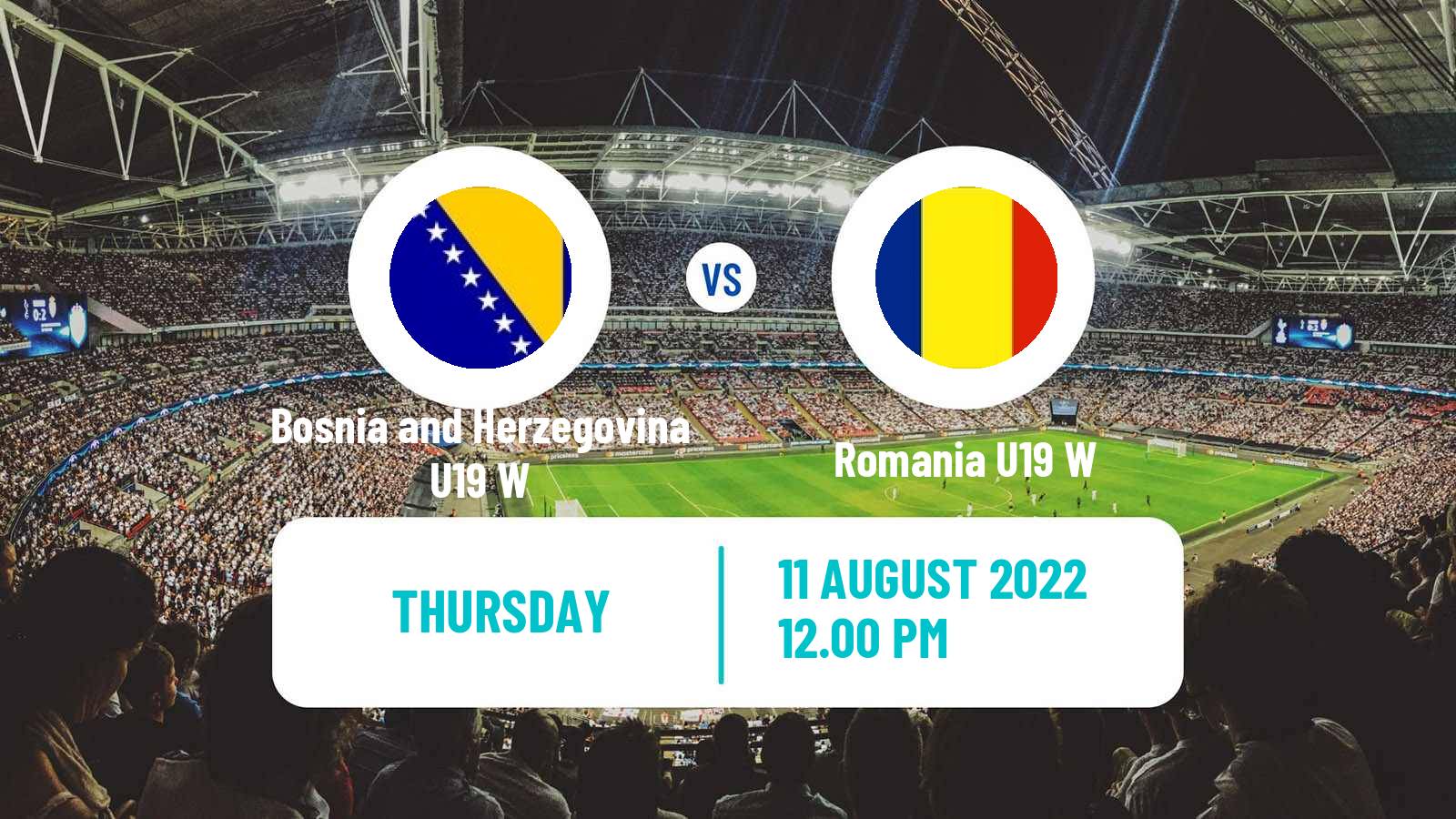 Soccer Friendly International Women Bosnia and Herzegovina U19 W - Romania U19 W