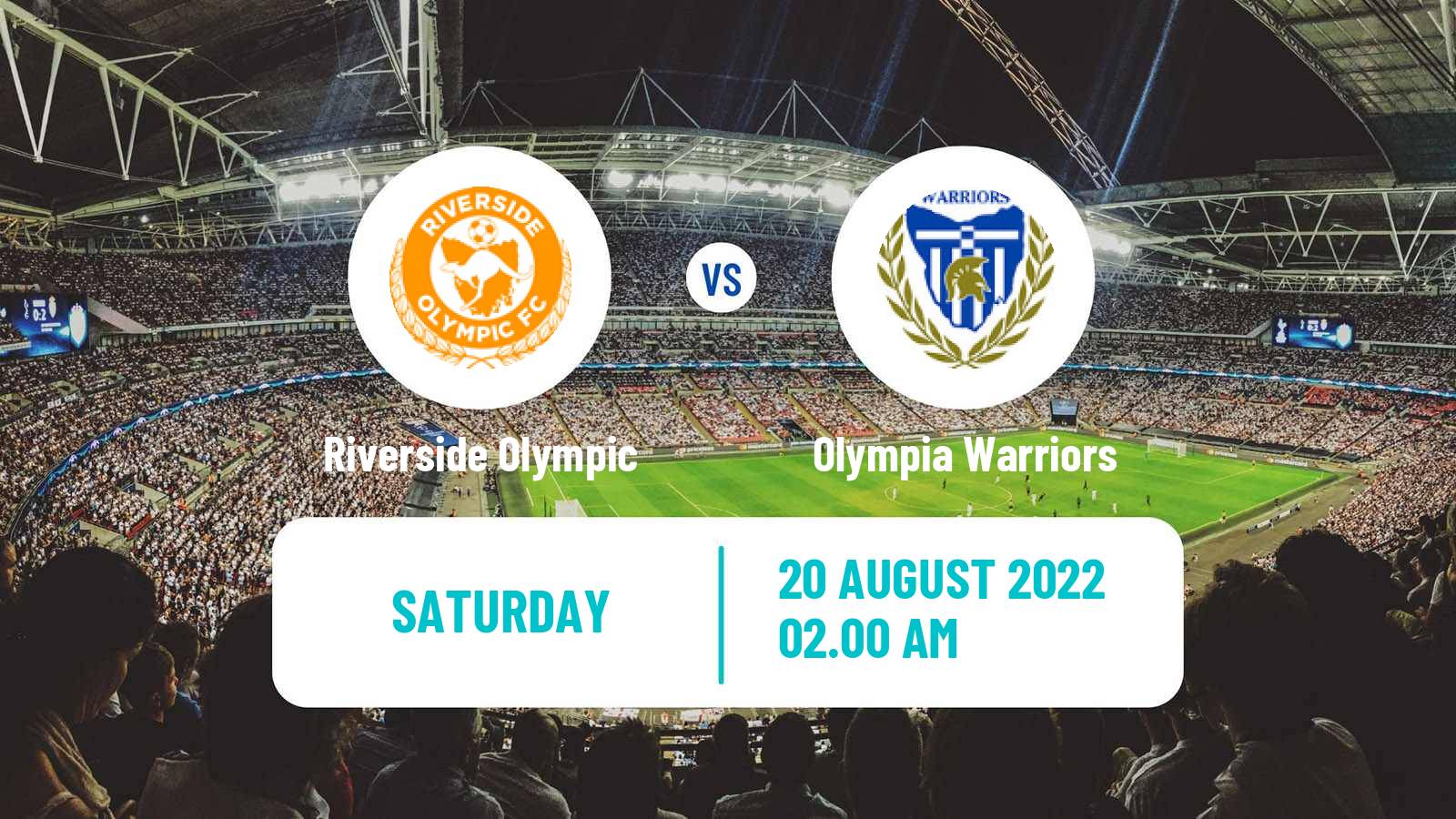 Soccer Australian NPL Tasmania Riverside Olympic - Olympia Warriors