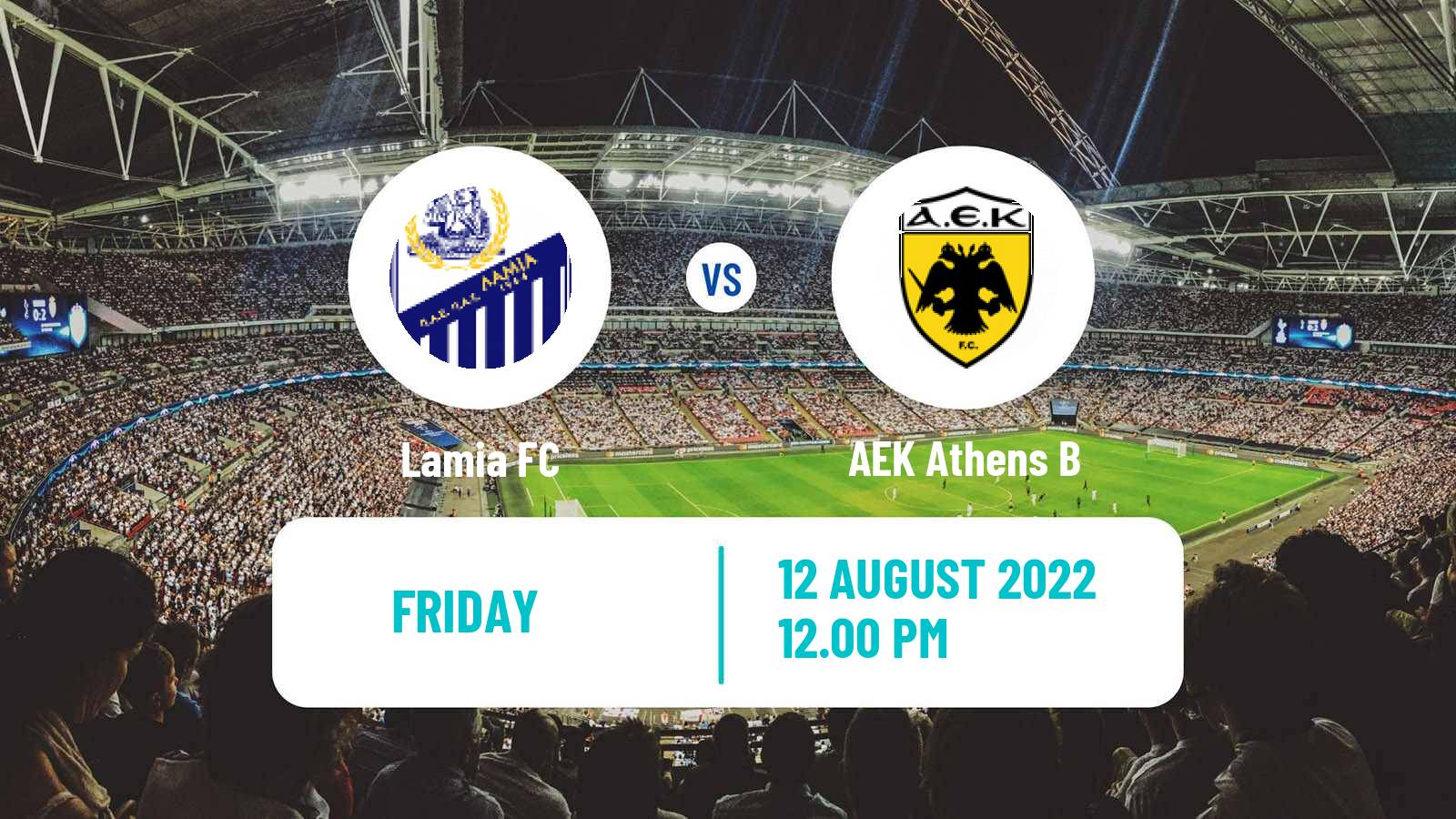 Soccer Club Friendly Lamia - AEK B