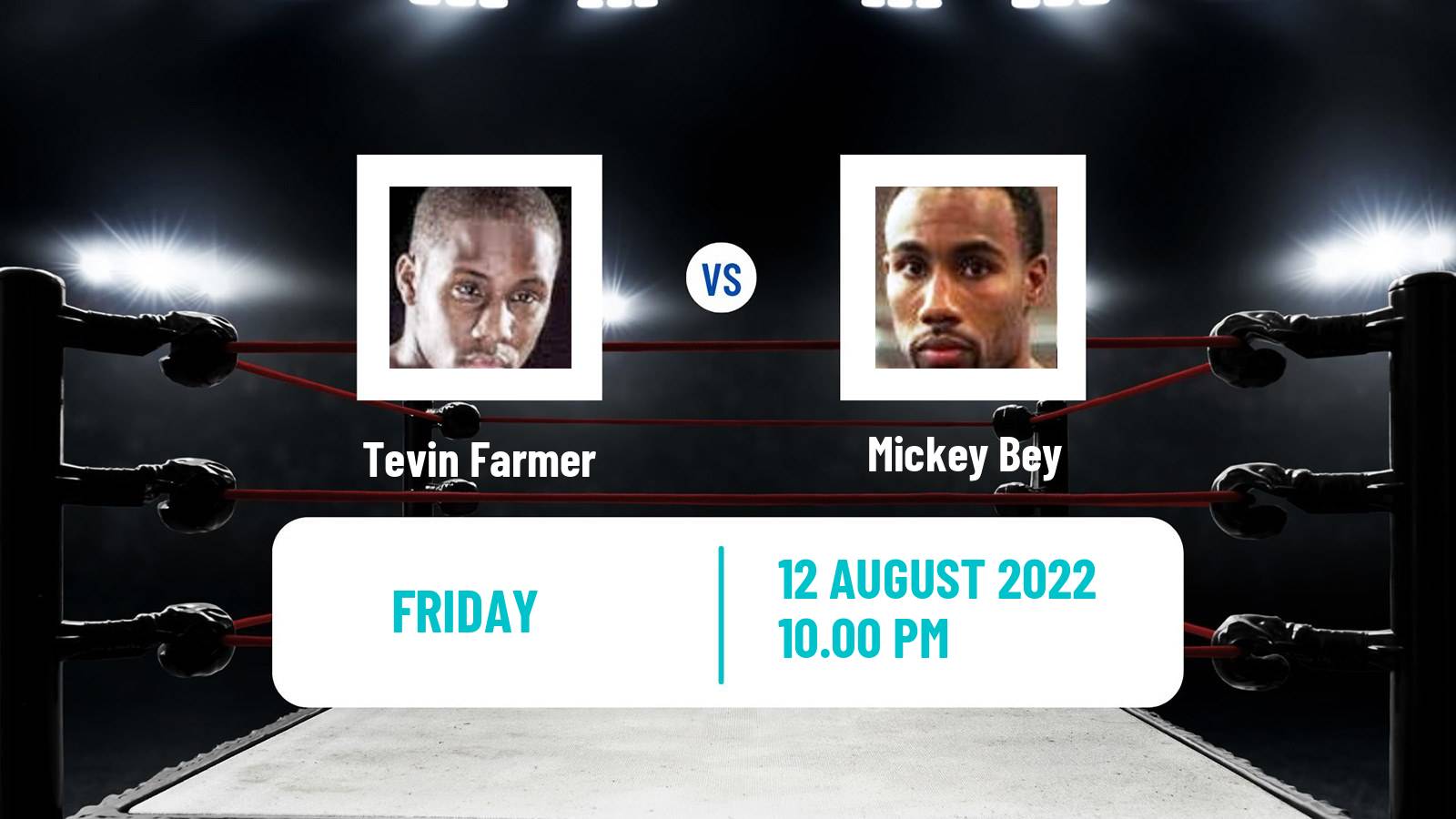 Boxing Boxing Tevin Farmer - Mickey Bey