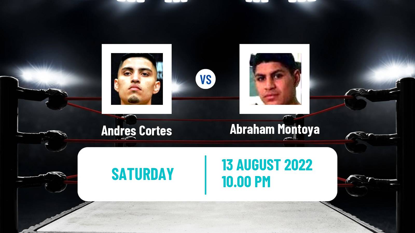 Boxing Boxing Andres Cortes - Abraham Montoya