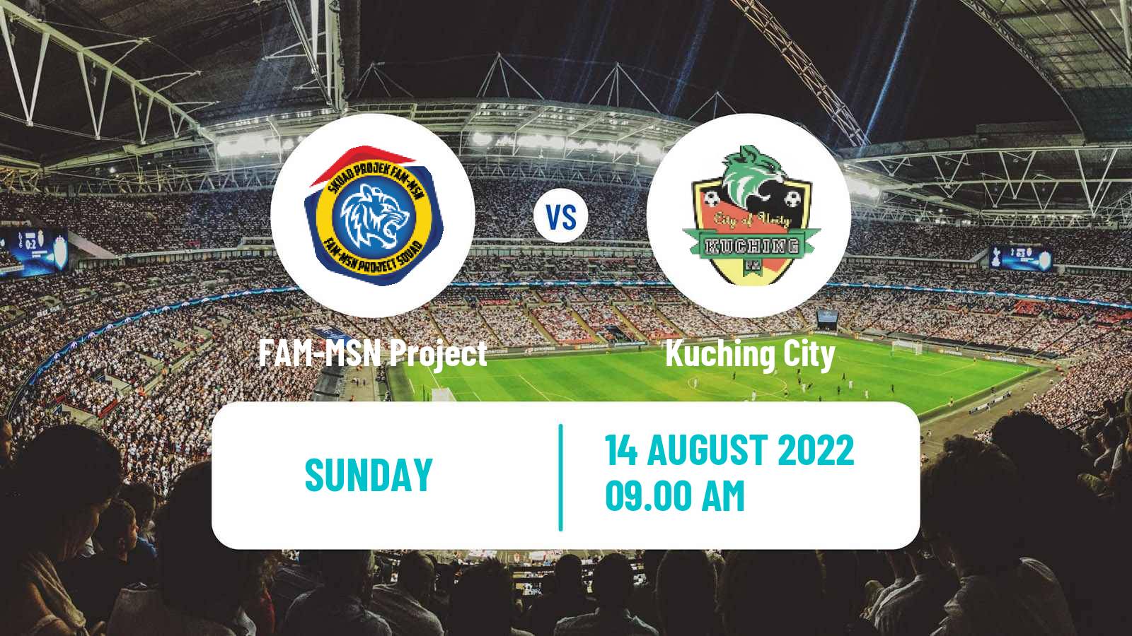 Soccer Malaysian Premier League FAM-MSN Project - Kuching City