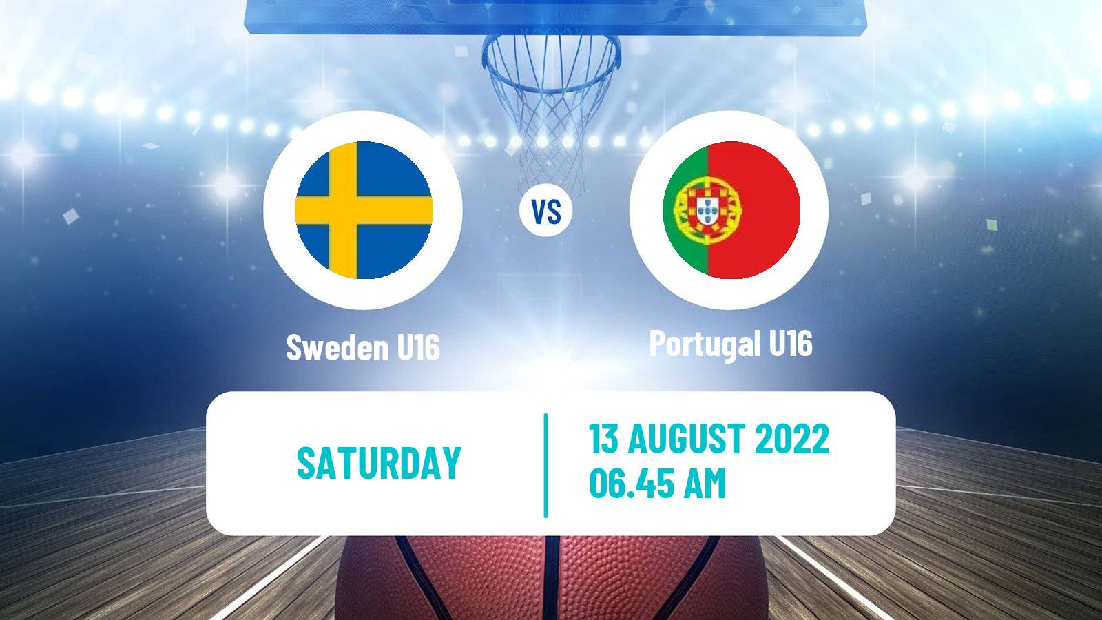 Basketball EuroBasket U16 B Sweden U16 - Portugal U16