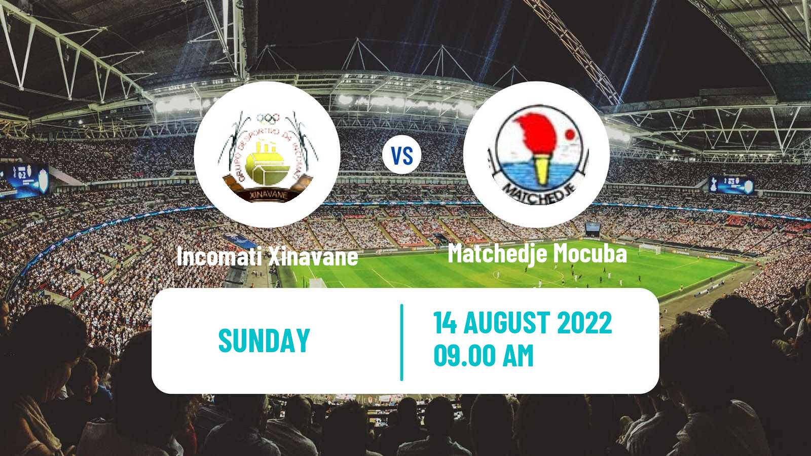 Soccer Mozambique Moçambola Incomati Xinavane - Matchedje Mocuba