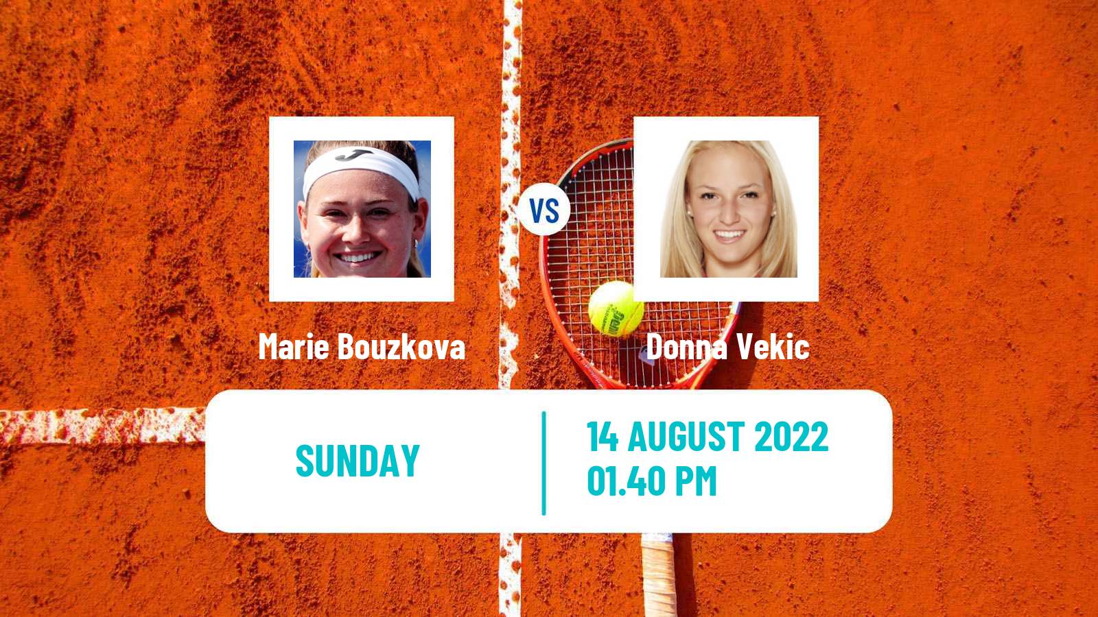 Tennis WTA Cincinnati Marie Bouzkova - Donna Vekic