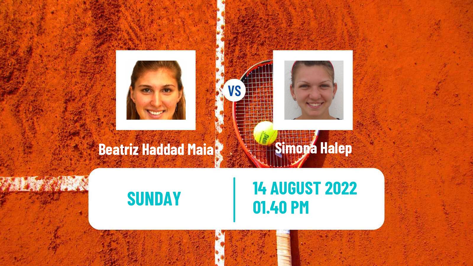 Tennis WTA Toronto Beatriz Haddad Maia - Simona Halep