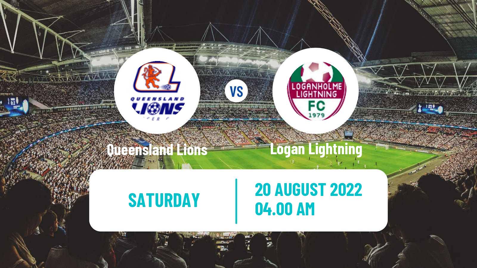 Soccer Australian NPL Queensland Queensland Lions - Logan Lightning