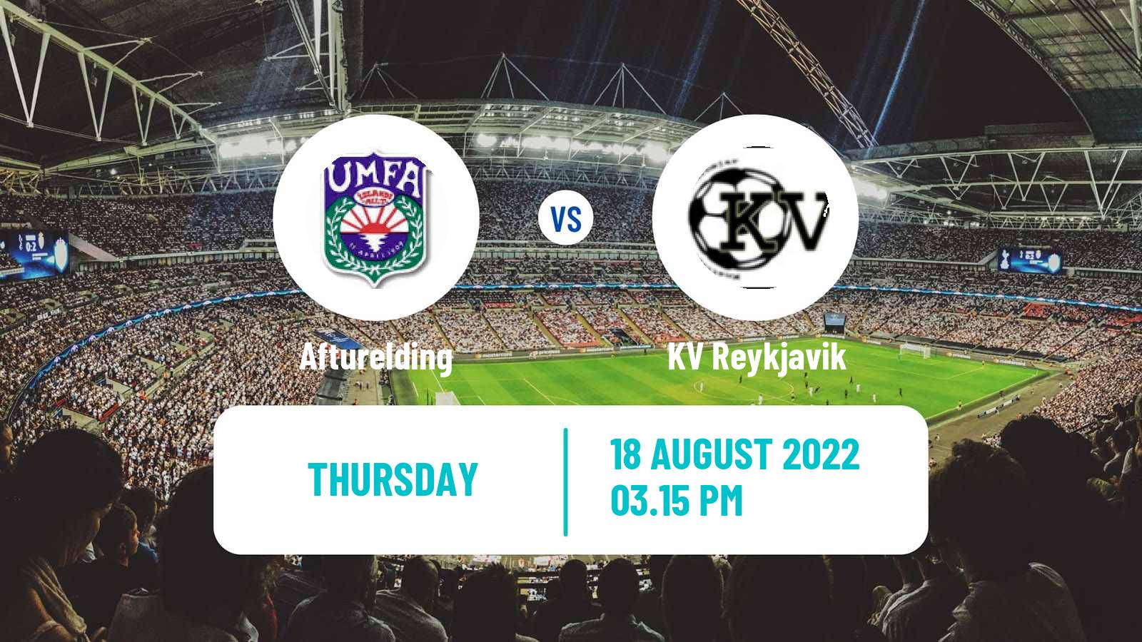 Soccer Icelandic Lengjudeildin Afturelding - KV Reykjavik