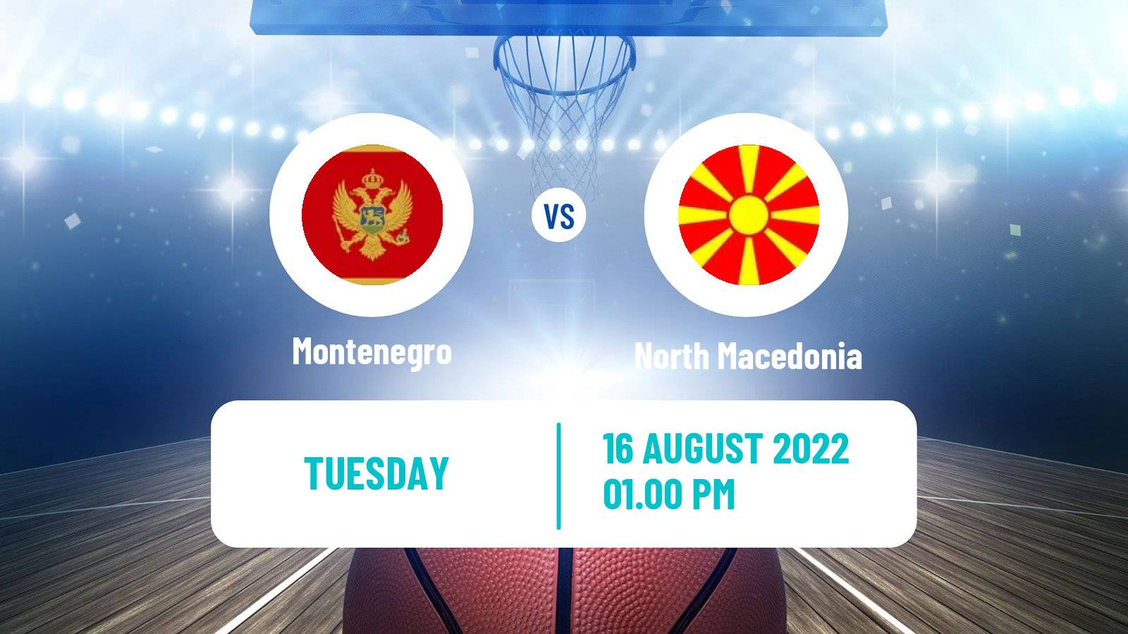 Basketball Friendly International Basketball Montenegro - North Macedonia