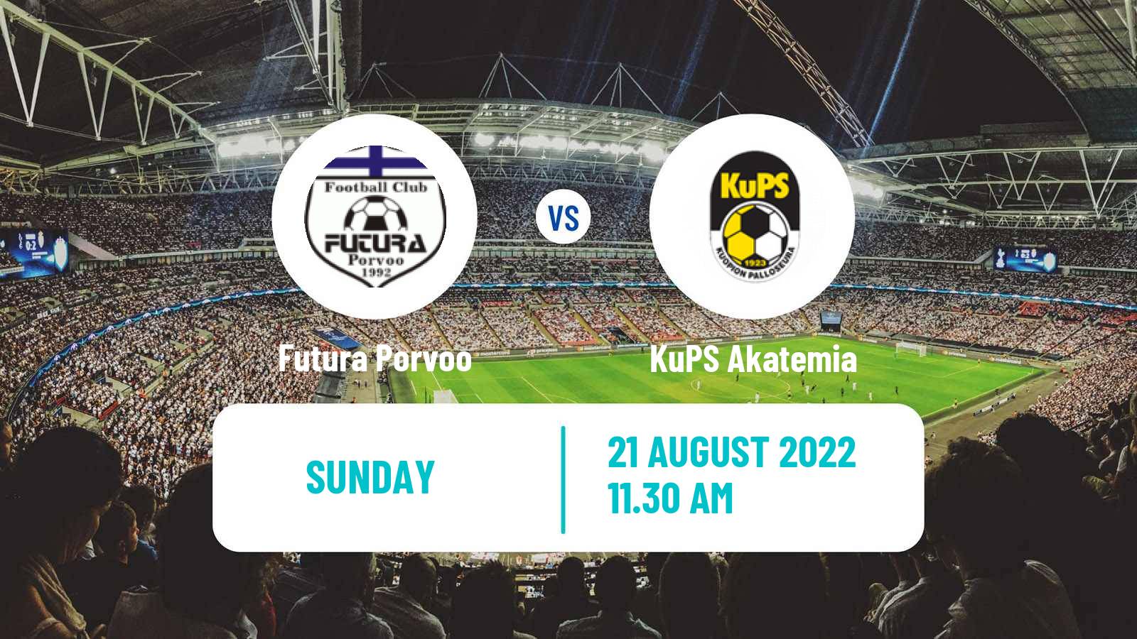 Soccer Finnish Kakkonen Group A Futura Porvoo - KuPS Akatemia