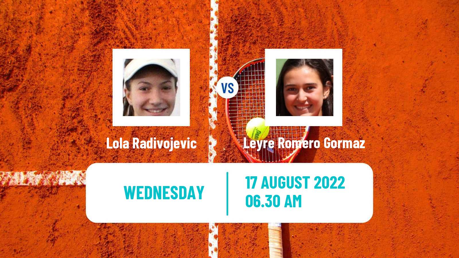 Tennis ITF Tournaments Lola Radivojevic - Leyre Romero Gormaz