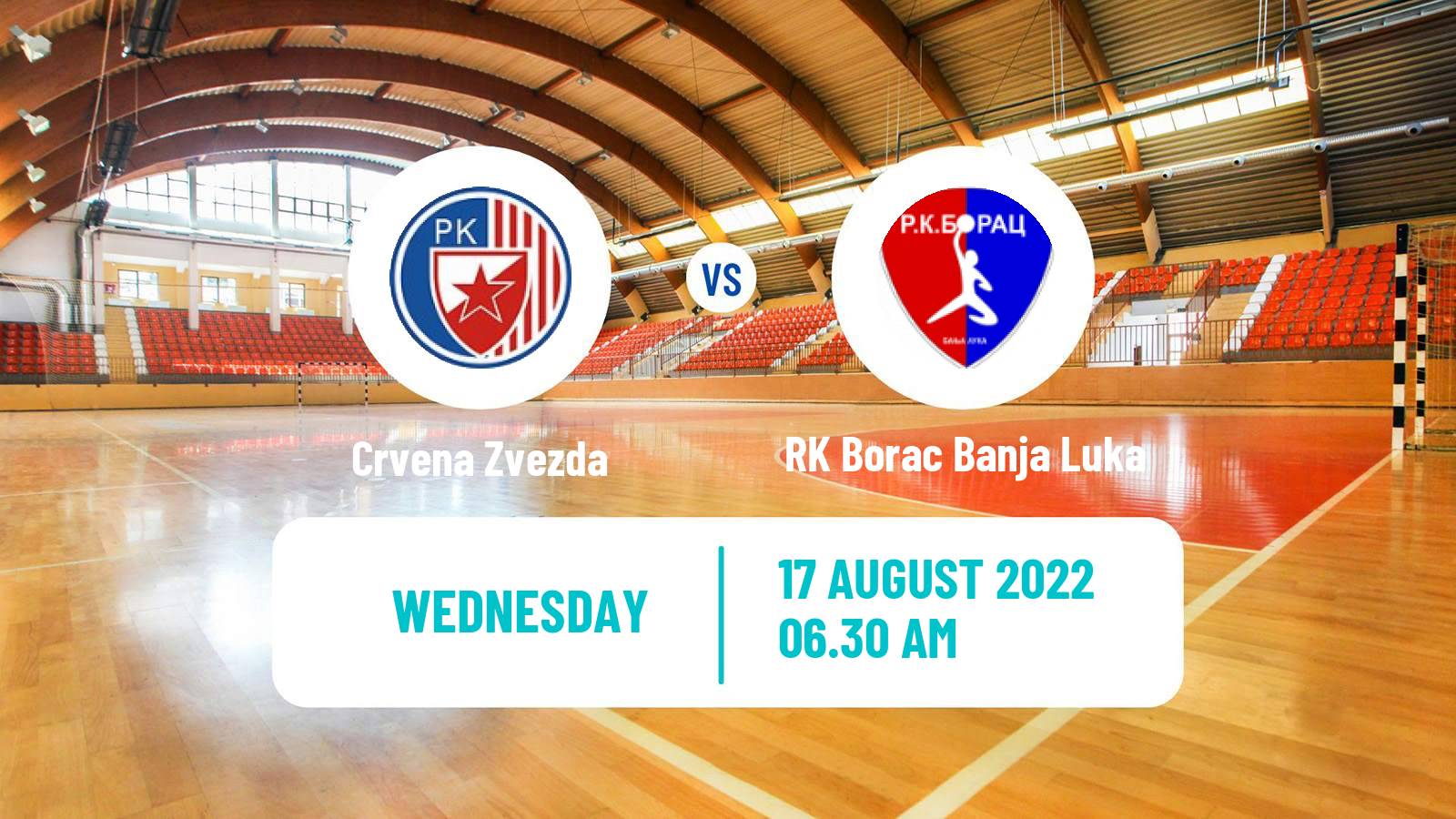 Handball Club Friendly Hanbdall Crvena Zvezda - RK Borac Banja Luka