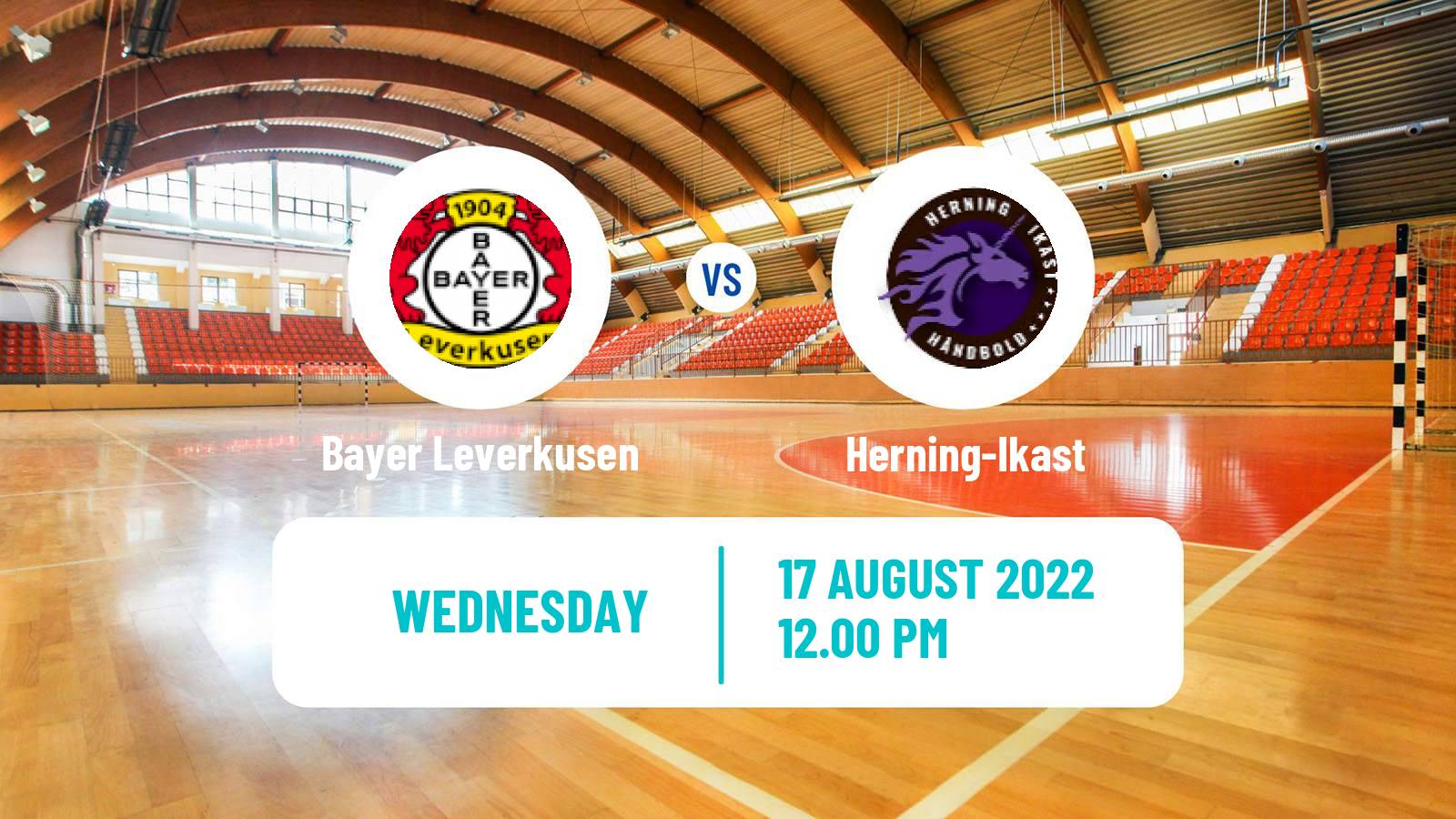 Handball Club Friendly Handball Women Bayer Leverkusen - Herning-Ikast