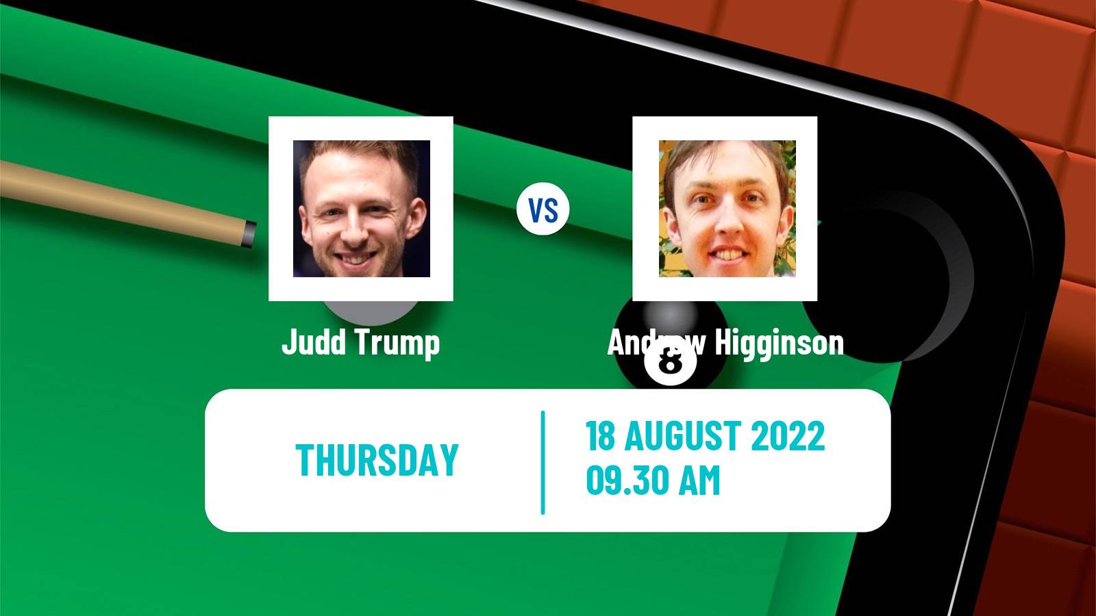 Snooker Snooker Judd Trump - Andrew Higginson