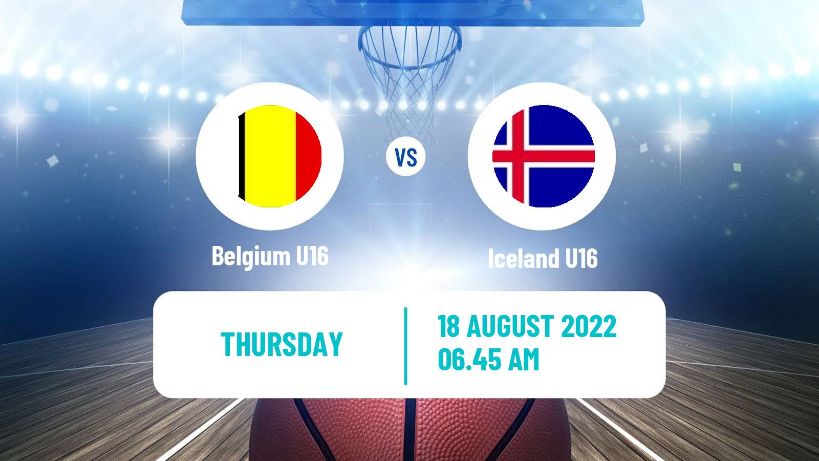 Basketball EuroBasket U16 B Belgium U16 - Iceland U16