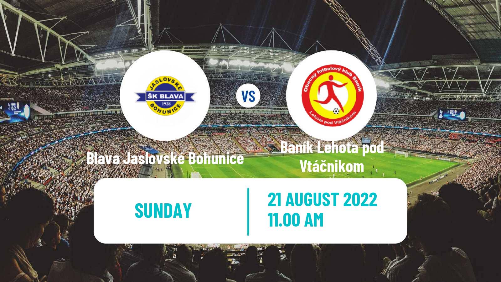 Soccer Slovak 4 Liga West Blava Jaslovské Bohunice - Baník Lehota pod Vtáčnikom