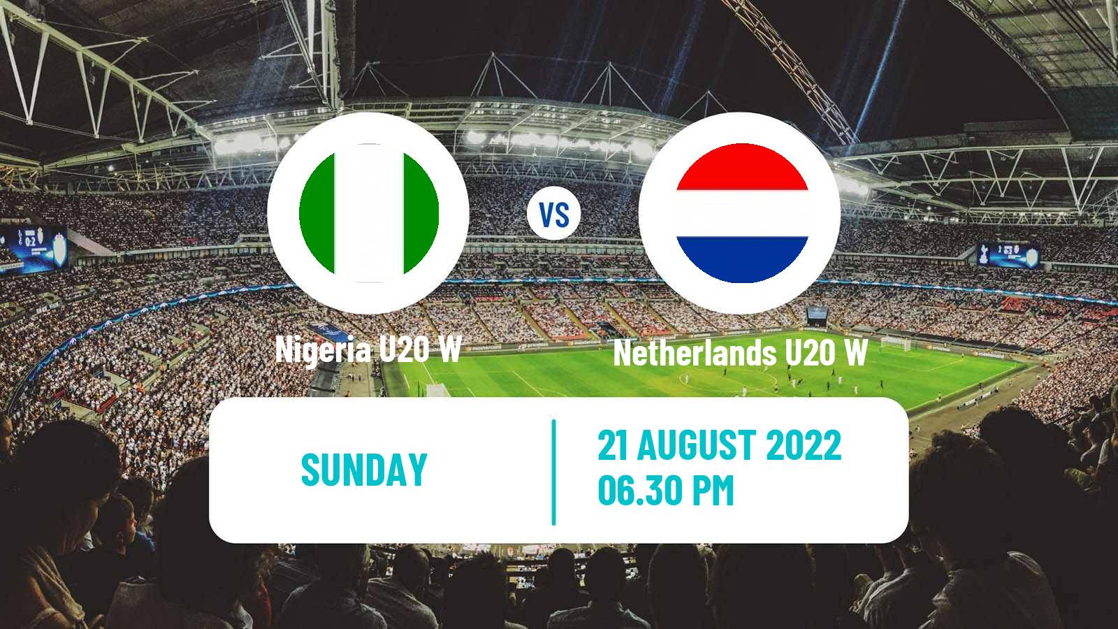 Soccer World Cup U20 Women Nigeria U20 W - Netherlands U20 W