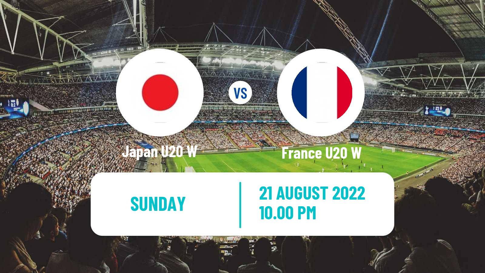 Soccer World Cup U20 Women Japan U20 W - France U20 W