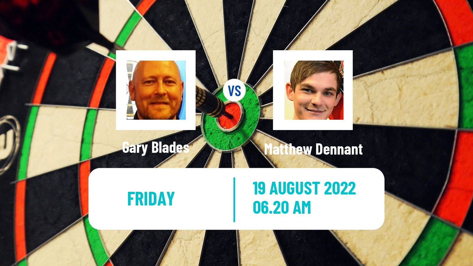 Darts Darts Gary Blades - Matthew Dennant