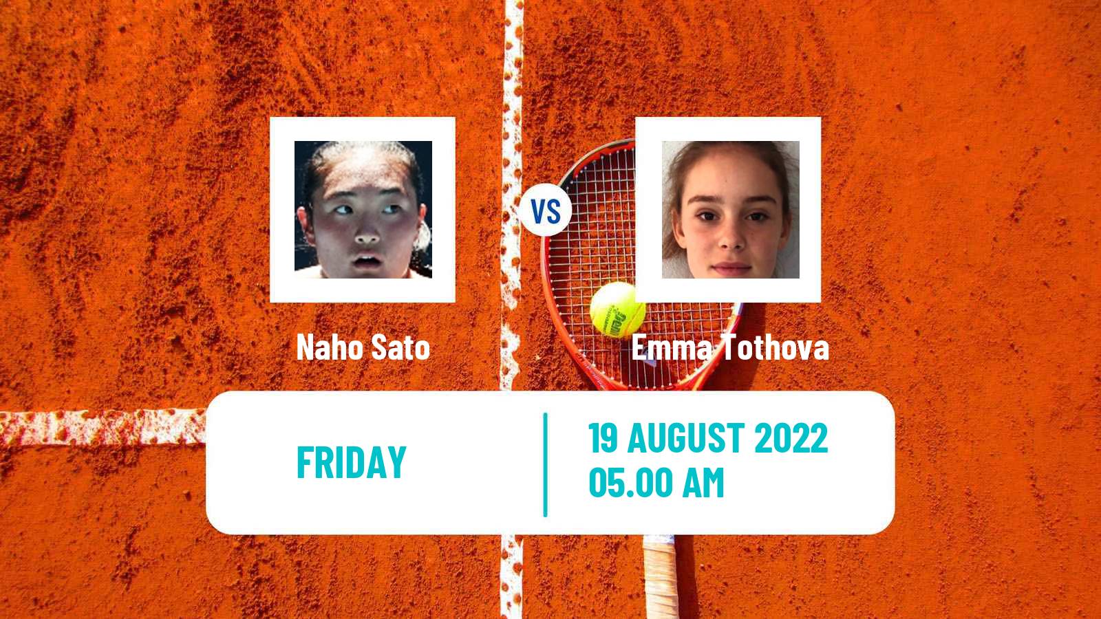 Tennis ITF Tournaments Naho Sato - Emma Tothova